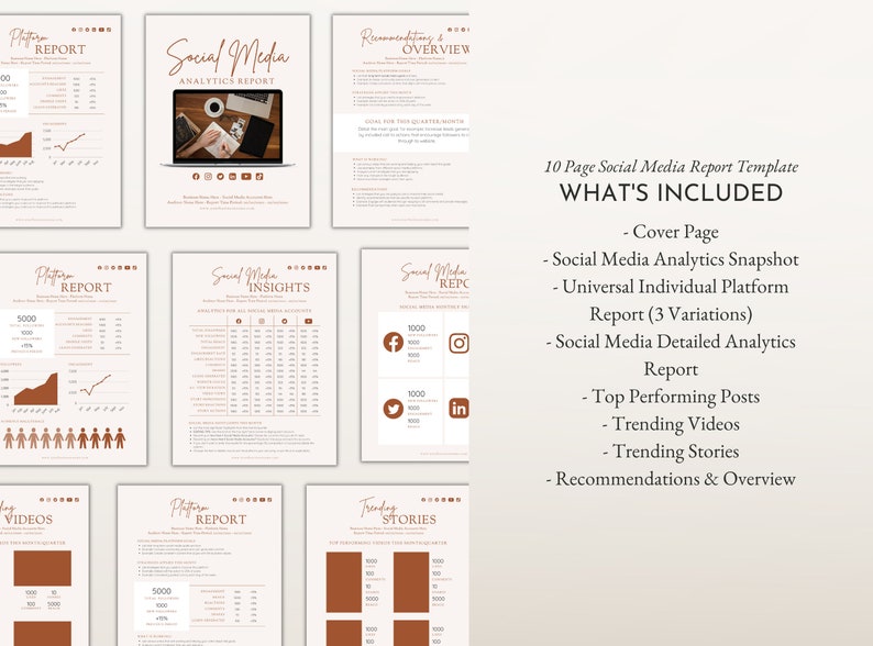 May include: A 10-page social media report template with a brown and white color scheme. The template includes a cover page, social media analytics snapshot, universal individual platform report, social media detailed analytics report, top performing posts, trending videos, trending stories, and recommendations and overview.