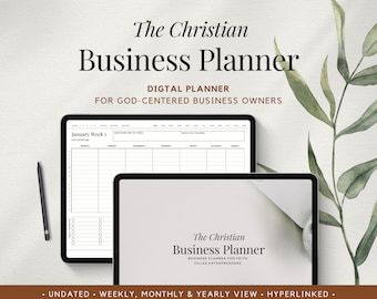 Könnte beinhalten: Ein digitaler Planer für Geschäftsinhaber mit weißem Hintergrund und dem Text "The Christian Business Planner" in Schwarz. Der Planer ist für Gott-zentrierte Geschäftsinhaber konzipiert und umfasst Wochen-, Monats- und Jahresansichten. Der Planer ist undatiert und hyperverlinkt.