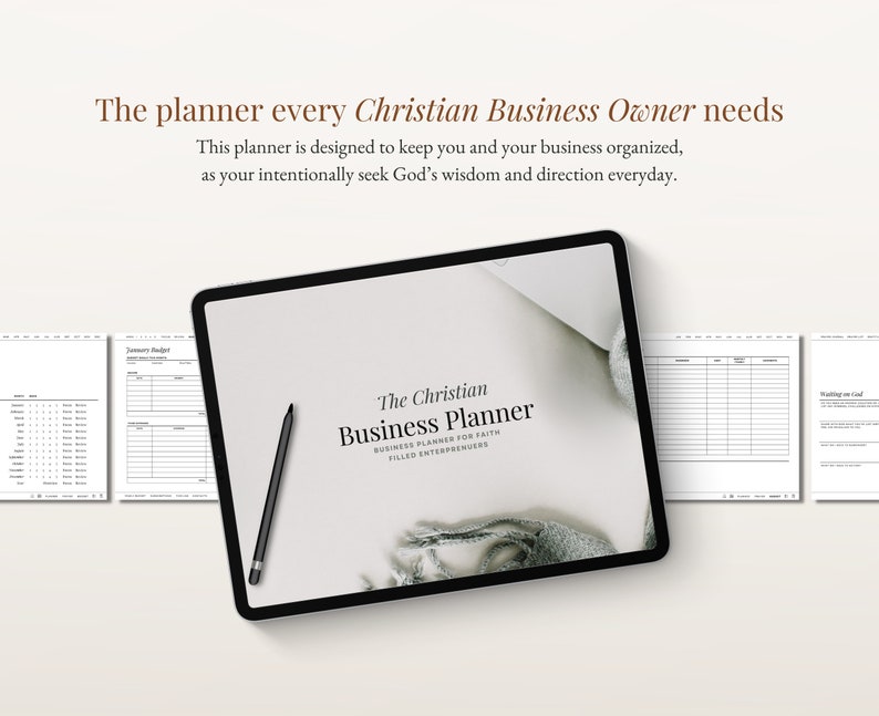 May include: A digital planner for Christian business owners. The cover features a white background with the text "The Christian Business Planner" in black. The text "Business Planner for Faith Filled Entrepreneurs" is also in black.