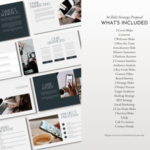 May include: A 34-slide strategy proposal template for businesses. The template includes slides for target audience, email marketing, our services, case study, project process, welcome slides, meet the team, introductory slide, mission statement, platform reviews, content statistics, audience analysis, key goals slides, content pillars, brand identity, strategy slides, project process, target audience, hashtag strategy, SEO strategy, email marketing, case study slides, services slides, FAQs, call to action, and contact details.