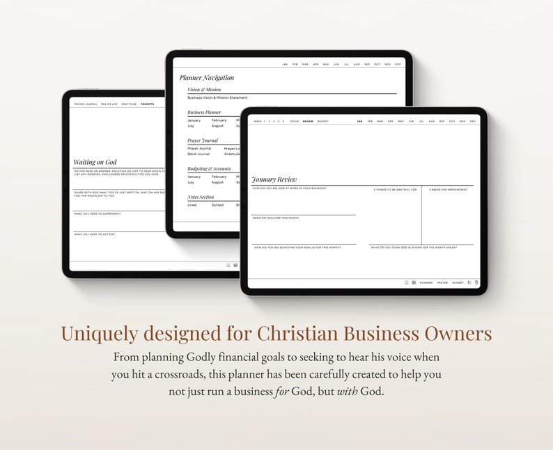 May include: A digital planner designed for Christian business owners. The planner includes sections for waiting on God, planner navigation, January review, and budgeting. The planner is designed to help business owners run their business with God.