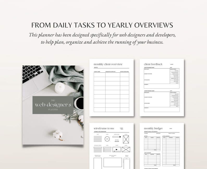 May include: A gray and white planner with the text "THE web designer's PLANNER" on the cover. The planner includes sections for monthly client overview, client feedback, wireframe icons, and monthly budget.