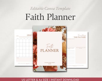Könnte beinhalten: Eine bearbeitbare Canva-Vorlage für einen Faith Planner mit drei Seiten. Die mittlere Titelseite zeigt den Text Faith PLANNER und YOUR NAME HERE YEAR vor einem Blumenhintergrund. Die Seiten zeigen ein Dankbarkeitsraster und Encountering THE FATHER.