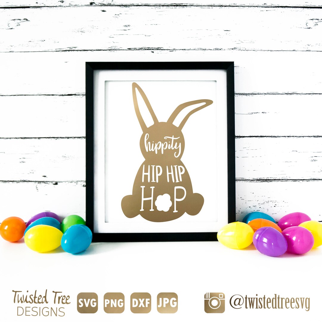 Hippity Hip Hip Hop SVG Cut File for Silhouette Cricut - Etsy