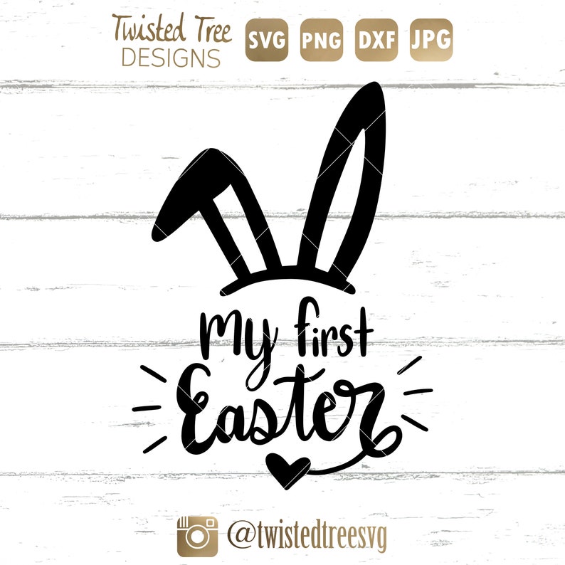Download My First Easter Bunny Ears & Nose SVG cut file for ...