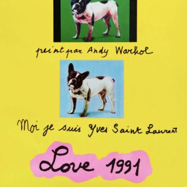 Yves Saint Laurent, Edizione 'LOVE 1991' - YSL Fashion Poster