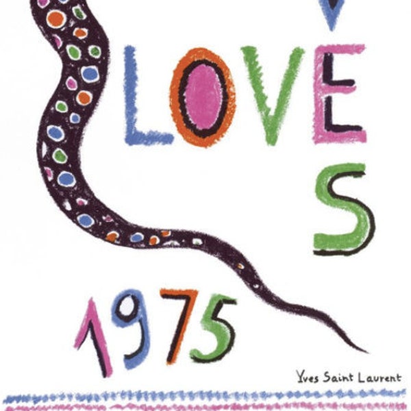 Yves Saint Laurent, Edizione 'LOVE 1975' - YSL Fashion Poster