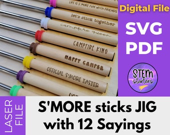 S'Mores Sticks Jig with Stand and 12 sayings for Glowforge