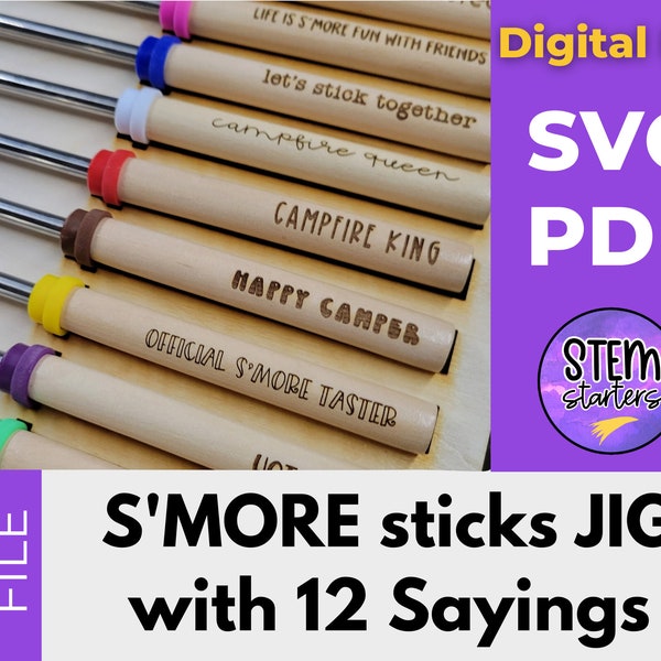 S'Mores Sticks Jig with Stand and 12 sayings for Glowforge