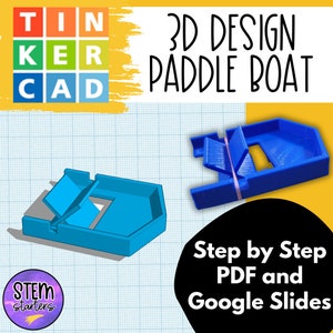 Pode incluir: Um design 3D para um barco a remo feito com Tinkercad. O design é mostrado na cor azul. A imagem também inclui o texto "3D DESIGN PADDLE BOAT" e "Step by Step PDF and Google Slides".