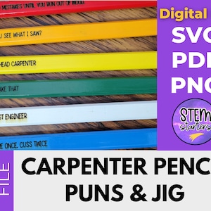 Carpenter Puns Pencil Jig para Glowforge