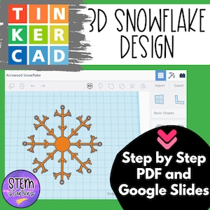 Może przedstawiać: Ekran komputera pokazujący trójwymiarowy projekt płatka śniegu stworzony w Tinkercad. Projekt jest pomarańczowy i znajduje się na tle siatki. Tekst "3D Snowflake Design" jest w kolorze czarno-białym. Tekst "Step by Step PDF and Google Slides" jest biały na różowym tle.