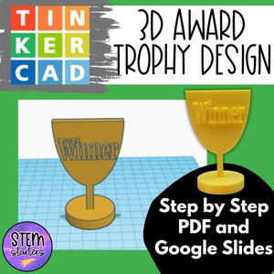 Pode incluir: Um design de troféu impresso em 3D para Tinkercad. O troféu é dourado e tem a palavra "Winner" nele. A imagem inclui um tutorial passo a passo em PDF e Google Slides.