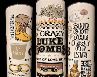 Country music Luke tumbler with songs/20oz tumbler/birthday gift/Easter gift/beautiful crazy