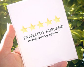 Paper Anniversary  |Excellent Husband would marry again | excellent wife would marry again | Funny Anniversary Card