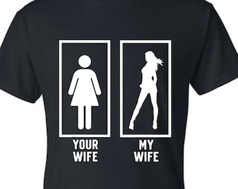Je vrouw mijn vrouw grappig t-shirt voor mannen volwassen humor