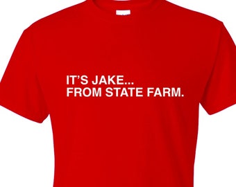 Halloween T-Shirt - It's Jake From State Farm Halloween T-Shirt - It's Jake From State Farm