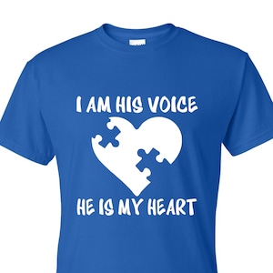 I Am His Voice He is My Heart Autism Awareness Month Unisex T-Shirt