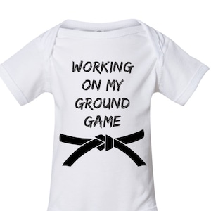 Working On My Ground Game Baby Onesie®, Jiu Jitsu Baby Bodysuits, Funny Baby Shirt
