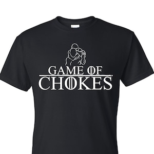 Game Of Chokes Funny Jiu Jitsu Unisex T-Shirt