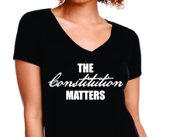The Constitution Matters Free Speech  1st First Amendment Women's V-Neck T-Shirt