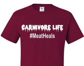 Carnivore Life #MeatHeals Carnivore Diet Unisex T-Shirt