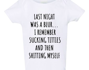 Last Night was a Blur Funny Baby Bodysuit Breastfeeding Baby Funny Baby Clothes Funny Unisex Baby ShirT Baby shower gift