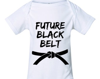 Future Black Belt Funny Bodysuit Baby Infant boy or Girl 1 Piece Martial Arts Jiu Jitsu