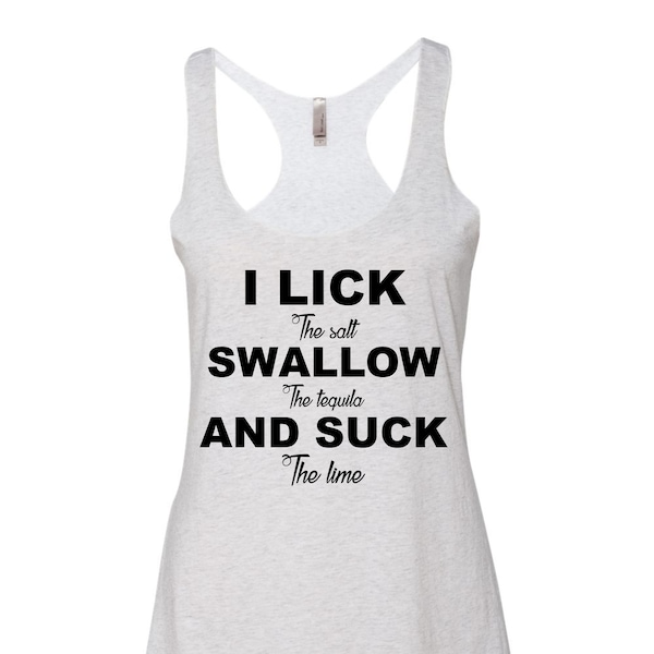 I Lick Swallow Suck Etsy