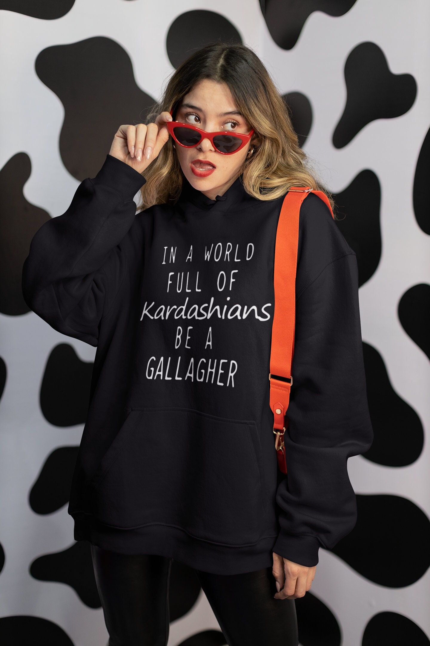 In a world full of kardashians be a gallagher hoodie hotsell