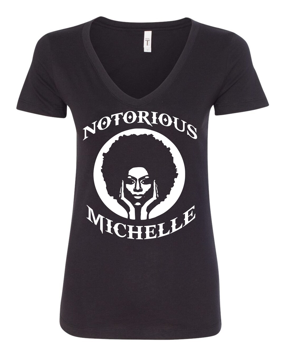 Notorious Michelle Women s V neck T shirt Etsy Notorious Michelle Women s V neck T shirt Etsy