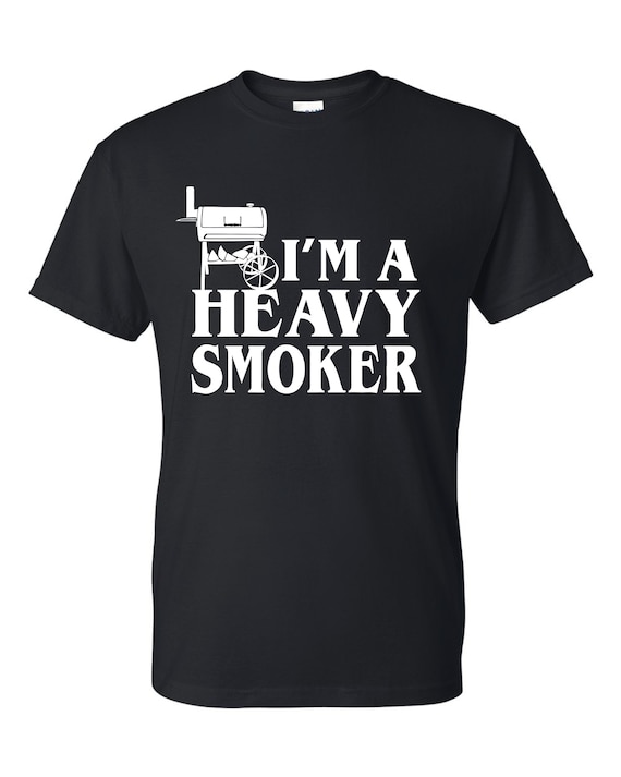 I'm A Heavy Smoker Father's Day Funny BBQ Gift T-shirt | Etsy