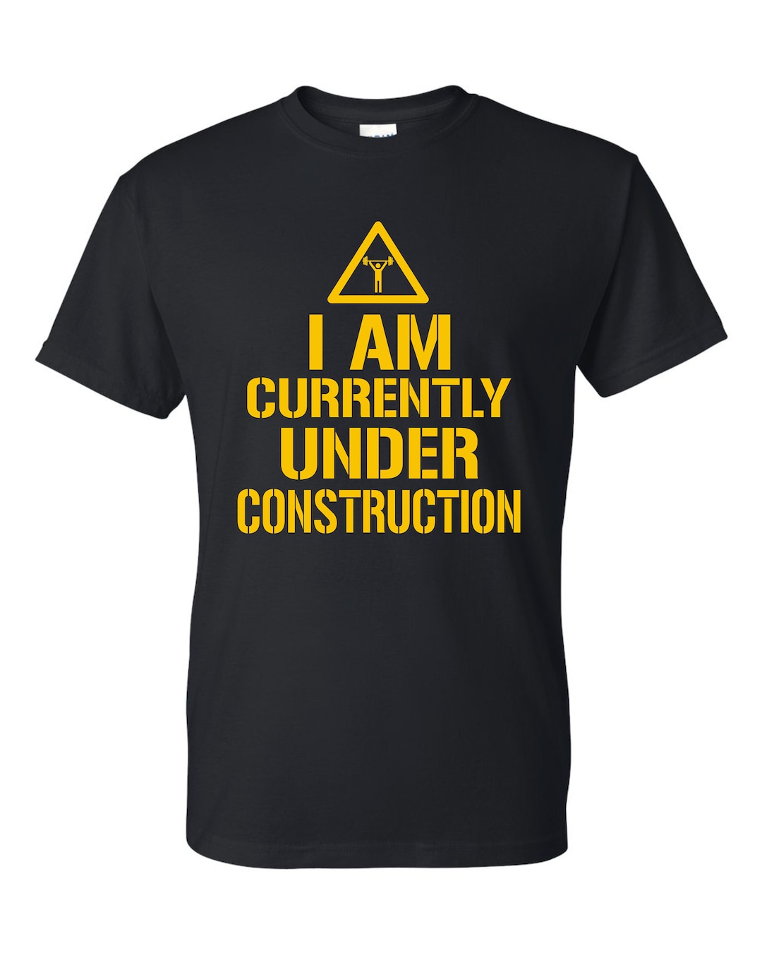I Am Currently Under Construction Workout Unisex Tshirt Tee Workout Etsy
