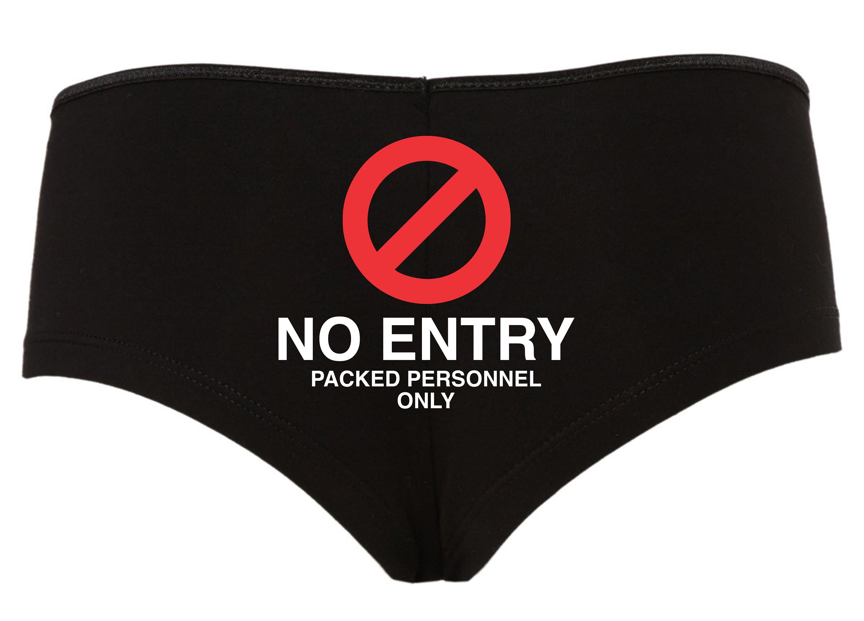 No Entry Panties 