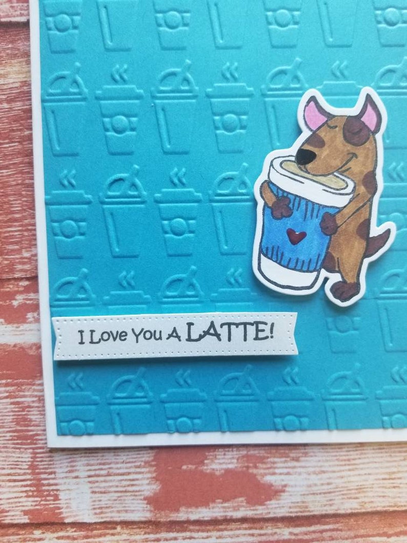 I love you a Latte Card for latte lover. I love you a latte card. image 3