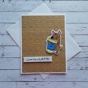 I Iove you a Latte card Latte card. Latte love card. Dog love card. Latte themes love card. image 1