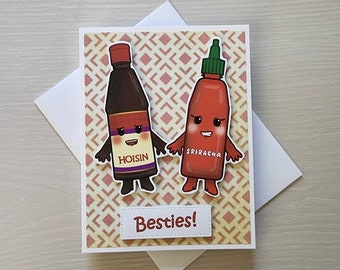 Besties card. Sriracha card. Hoisin card. Sauce card. Kawaii Beaties card. Just because card. BFF card. Friendship card. Best Friend card.