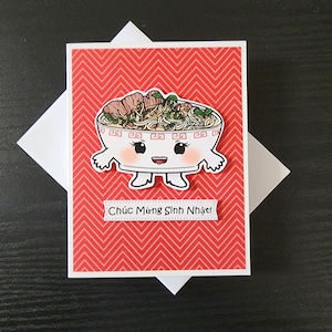 Chuc Mung Sinh Nhat. Vietnamese birthday card. Vietnamese Pho card. Pho birthday card. Pho bday card. Beef pho birthday card. Beef pho bday