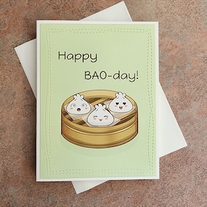 Happy Bao day! Bao Birthday card. Happy Bao Day card! Bao Birthday. Bao pun card. Food pun card. Happy birthday card. Bao bday card. Bao.