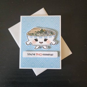 You&#39;re phonomenal card! Chicken pho card. Pho card. You&#39;re phonomenal thank you card. Pho friendship card. Pho love card. Vietnamese card.