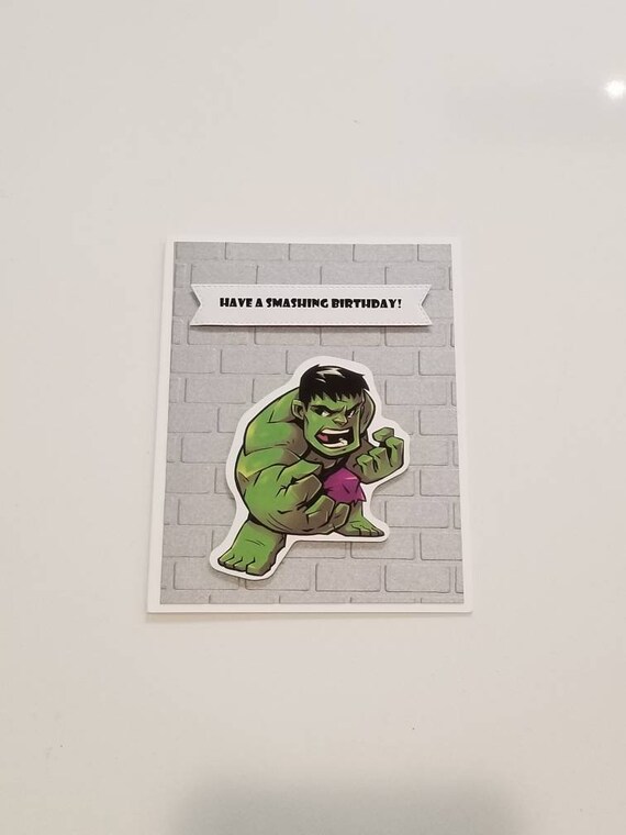 The Hulk Birthday Card Have A Smashing Birthday The Hulk Etsy
