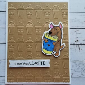 I Iove you a Latte card Latte card. Latte love card. Dog love card. Latte themes love card. image 7