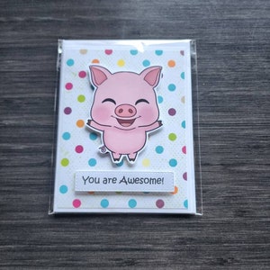 You are awesome card. Pig friendship card. Just because Pig card. Chinese zodiac pig card. Vietnamese zodiac pig card. Cute Pig card.