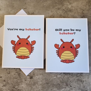 You&#39;re my lobster! Will you be my Lobster? Lobster Valentine&#39;s Day card. Lobster love card.  You are my lobster. Lobster anniversary card.