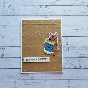 I Iove you a Latte card Latte card. Latte love card. Dog love card. Latte themes love card. image 5