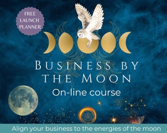 Business Moon Online Course, Align Your Business To The Energy Of The Moon, Online Moon Course, Moon Phases Course