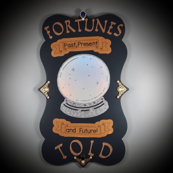 Fortune Tellers sign, complete with a little bling to make it sparkle!