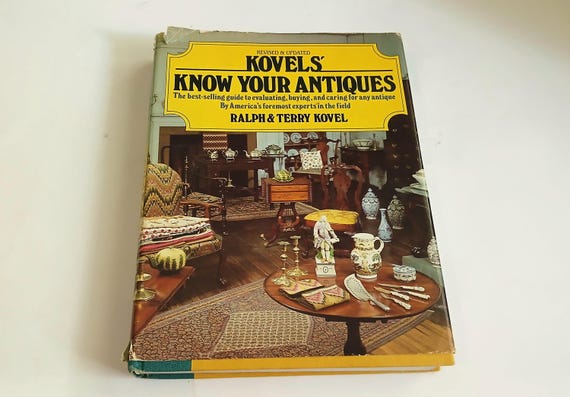 1980s Kovel's Know Your Antiques Hardcover Book with Dust Jacket Vintage Antique Guide