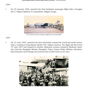 May include: A black and white photo of a plane with people boarding. The plane is a Lockheed Constellation Model 749, Clipper America. The text "Departure scene of first round-the-world commercial flight (PAHF)" is below the image.