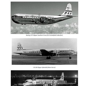 May include: Black and white photos of three different Pan American World Airways airplanes from the 1940s and 1950s. The first plane is a Boeing 377 Clipper Southern Cross, the second is a DC-6B Clipper Splendid, and the third is a DC-7C freighter conversion.